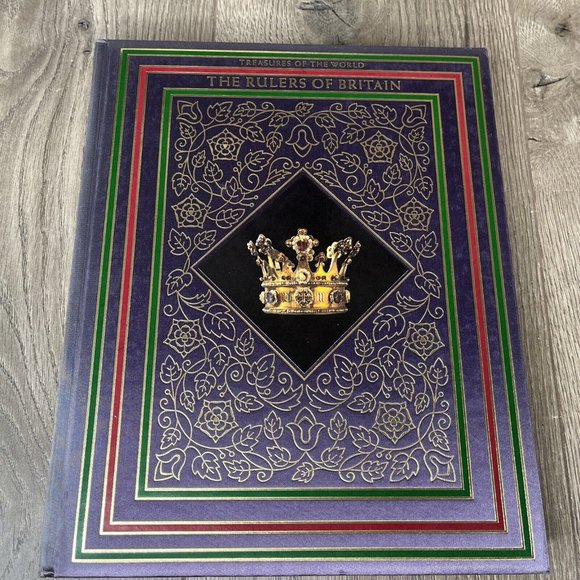 Other - Rulers Of Britain -Treasures of the World -  Stonehenge Press 1982 with foldouts
